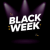 BLACK WEEK